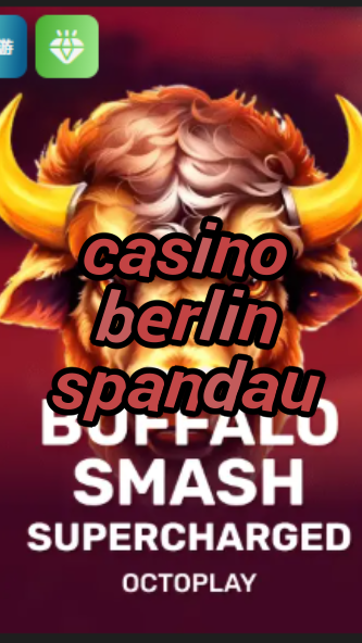 casino berlin spandau-w4cy2mdjlx2bf.com